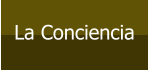 La Conciencia