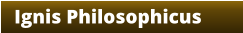 Ignis Philosophicus