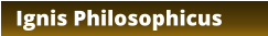 Ignis Philosophicus
